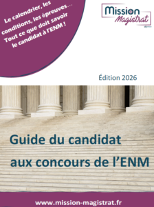 Mission Magistrat Guide du candidat